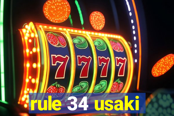 rule 34 usaki